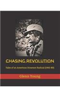 Chasing Revolution