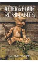 Remnants: (4 After the Flare)