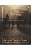 Adventures of Sherlock Holmes Unabridged Large Print Edition