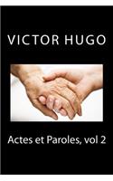 Actes et Paroles, vol 2