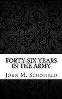 Forty-Six Years in the Army
