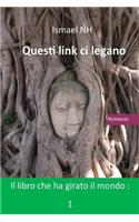 Questi Link CI Legano