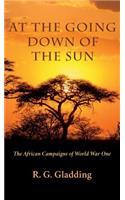 At the Going Down of the Sun
