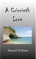 A Criccieth Lore