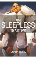 I Am Sleepless