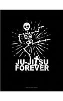 Ju-Jitsu Forever: Two Column Ledger(1768 Two Column Ledger)