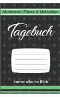 Abnehmen, Fitness & Motivation Tagebuch Immer Alles Im Blick
