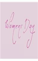 Womens Day: Blank Lined Journal