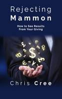 Rejecting Mammon