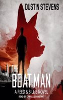 Boat Man Lib/E: A Thriller