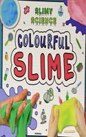 Colourful Slime