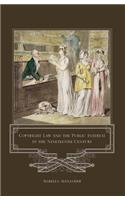 Copyright Law and the Public Interest in the Nineteenth Century