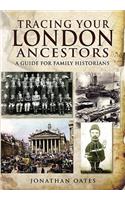 Tracing Your London Ancestors