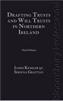 Drafting Trusts and Will Trusts in Northern Ireland