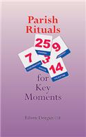 Parish Rituals for Key Moments