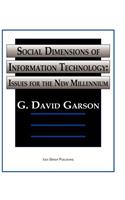 Social Dimensions of Information Technology