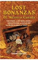 Lost Bonanzas of Western Canada