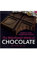Bittersweet World of Chocolate