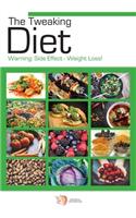 Tweaking Diet