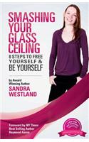 Smashing Your Glass Ceiling