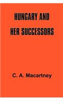 Hungary and Her Successors