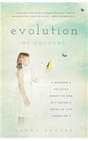 Evolution of Cocoons