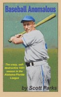 Baseball Anomalous