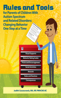 Rules and Tools for Parents of Children with Autism Spectrum and Related Disorders