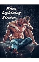 When Lightning Strikes: (4 The Savannah Slashers)