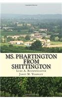 Ms. Phartington from Shittington: Meets the Man of Her Dreams