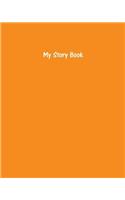 My Story Book Create Your Own Picture Book With Tangerine Cover
