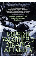 Rudolph Valentino's Strange Afterlife