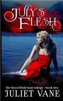 July's Flesh