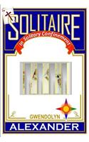 Solitaire: In Solitary Confinement