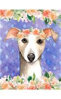 My Big Fat Journal Notebook For Dog Lovers Italian Greyhound In Flowers 1: Jumbo Sized Ruled Notebook Journal - 300 Plus Lined and Numbered Pages With Index For Journaling, Writing, Planning and Doodling In Large 8.5 by 11 