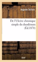 de l'Ulcère Chronique Simple Du Duodénum