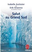 Salut au Grand Sud