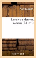 suite du Menteur, comédie