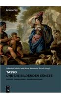 Tasso und die bildenden Kunste