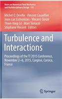 Turbulence and Interactions