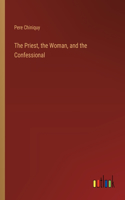 Priest, the Woman, and the Confessional