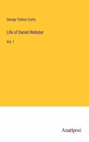 Life of Daniel Webster