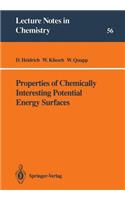 Properties of Chemically Interesting Potential Energy Surfaces