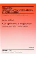 Con Optimismo E Imaginacion