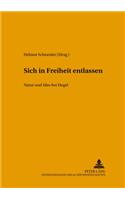Sich in Freiheit Entlassen