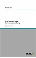 Eprocurement in Der Kommunalverwaltung