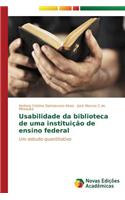 Usabilidade da biblioteca de uma instituição de ensino federal