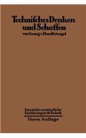 Technisches Denken Und Schaffen: Eine Leichtverständliche Einführung in Die Technik