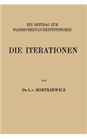 Die Iterationen: Ein Beitrag Zur Wahrscheinlichkeitstheorie