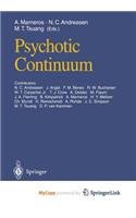 Psychotic Continuum